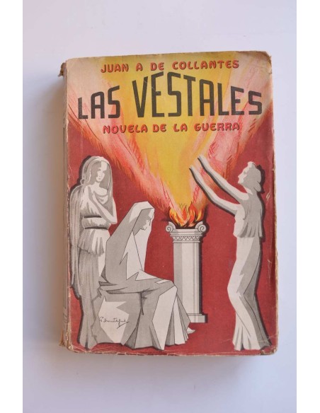 Las vestales : novela de la guerra