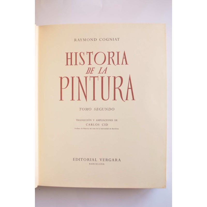 Historia de la pintura. Tomo segundo