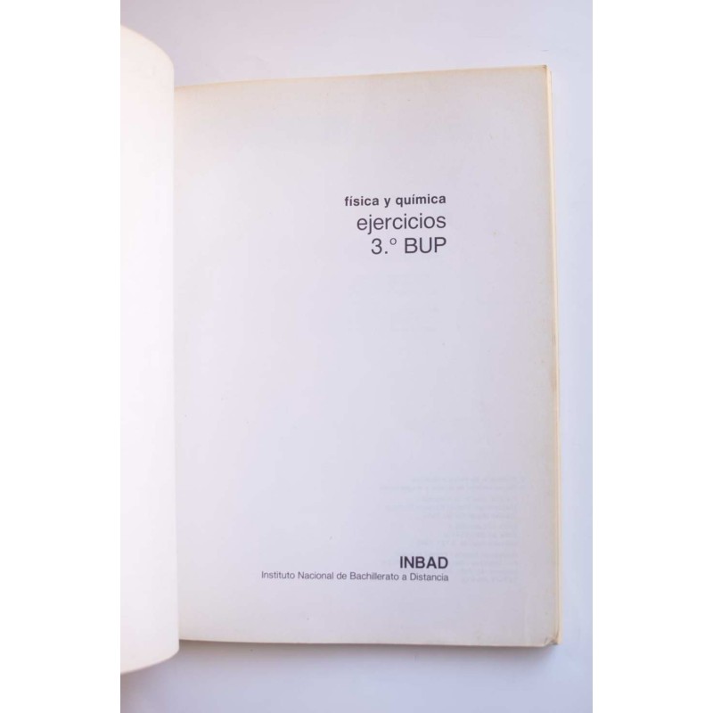 Física y química. Ejercicios. 3º B.U.P.