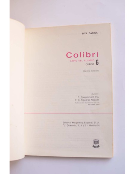 Colibrí. Libro del alumno. Curso 6
