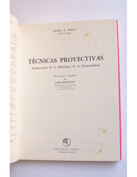 Técnicas proyectivas. Exploración de la dinámica de la personalidad. Psicometría y psicodiagnóstico
