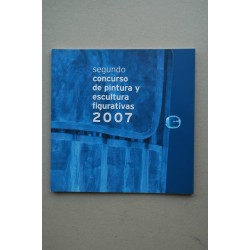 SEGUNDO Concurso de pintura figurativa 2007