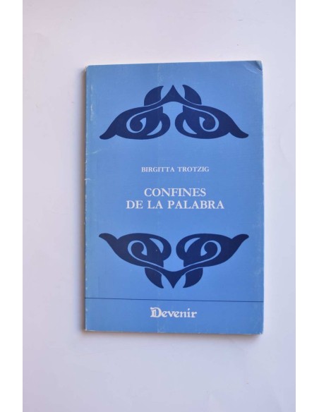Confines de la palabra. Poemas en prosa
