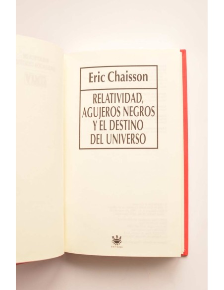 Relatividad, agujeros negros y el destino del universo