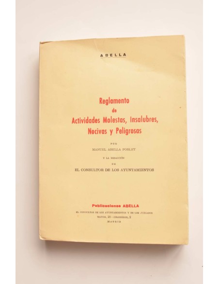 Reglamento de actividades molestas, insalubres, nocivas y peligrosas