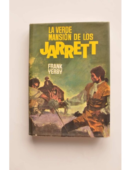 La verde mansión de los Jarrett