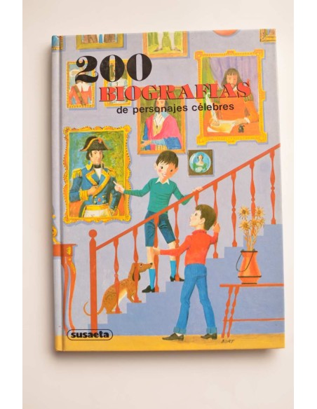 200 biografías de personajes célebres