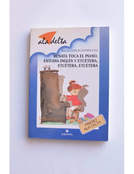 Renata toca el piano, estudia inglés y etcétera, etcétera, etcétera