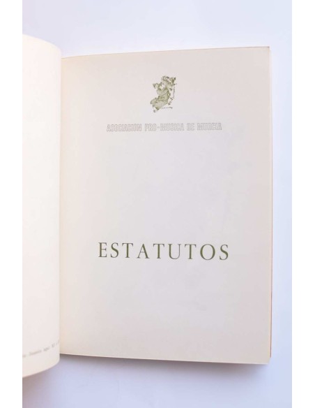 Asociación Pro - Música de Murcia. Estatutos