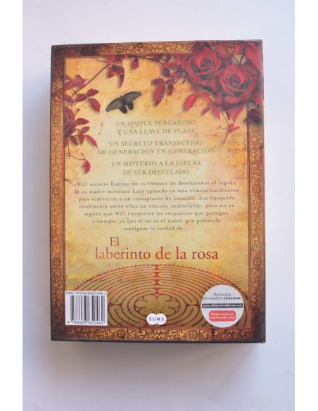El laberinto de la rosa : Un enigma por descifrar, un legado por desenterrar, un corazón por curar