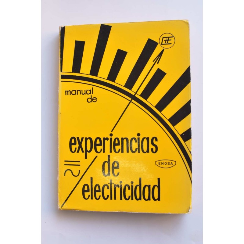 Manual de experiencias de electricidad. Equipo Modelo EB. 62-03