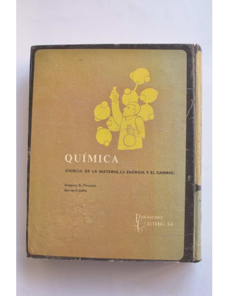 Química. Ciencia de la materia, la energía y el cambio