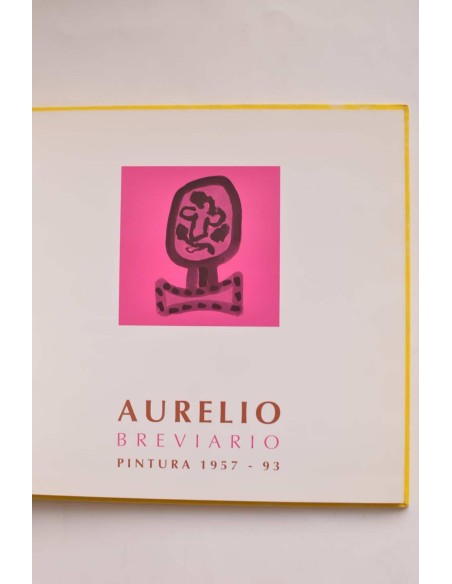 Aurelio. Breviario. Pintura 1957 - 93