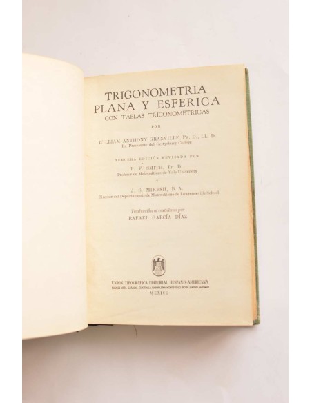 Trigonometría plana y esférica. Con tablas trigonométricas