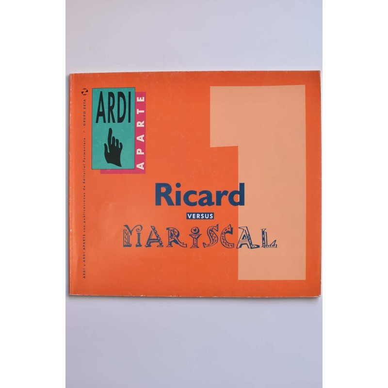 Ricard versus Mariscal
