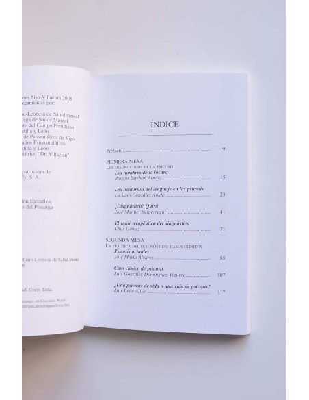 Diagnóstico psicosis. Conversaciones Siso  - Villacián 2005