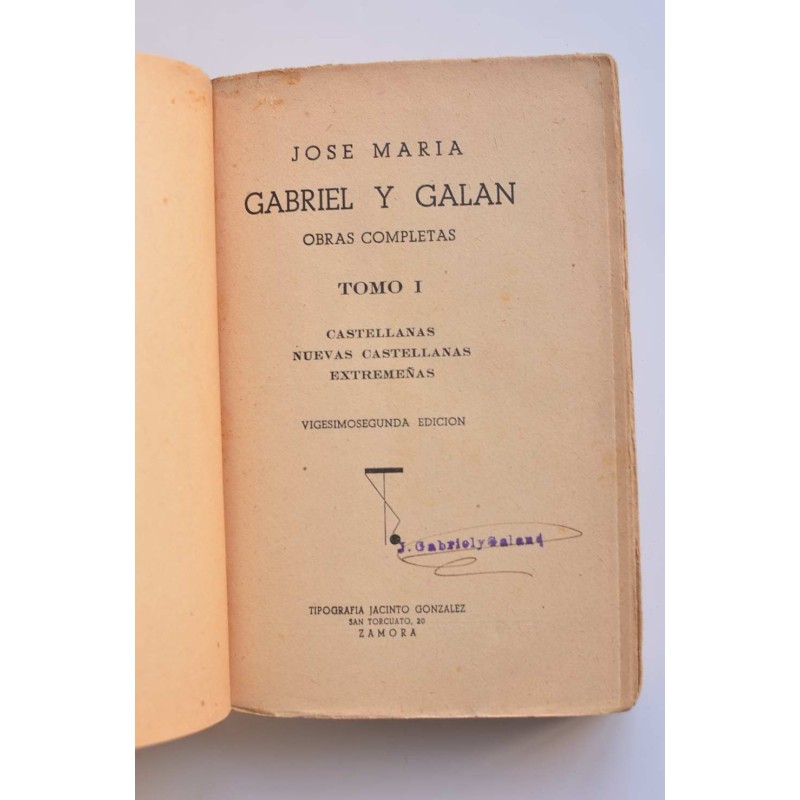 Gabriel y Galán. Obras completas
