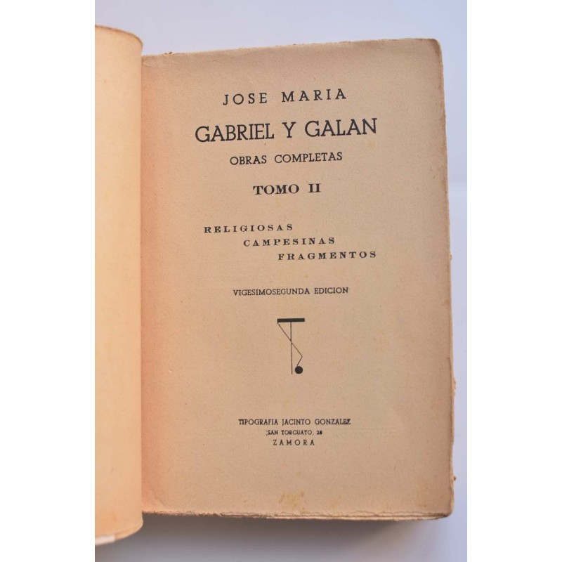 Gabriel y Galán. Obras completas