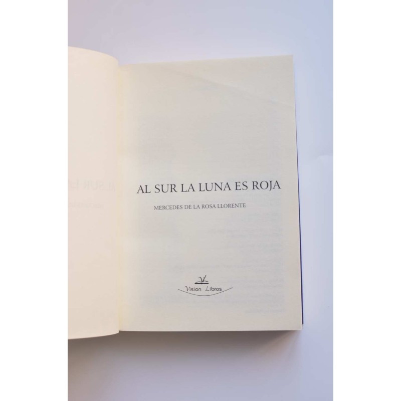 Al sur la luna es roja