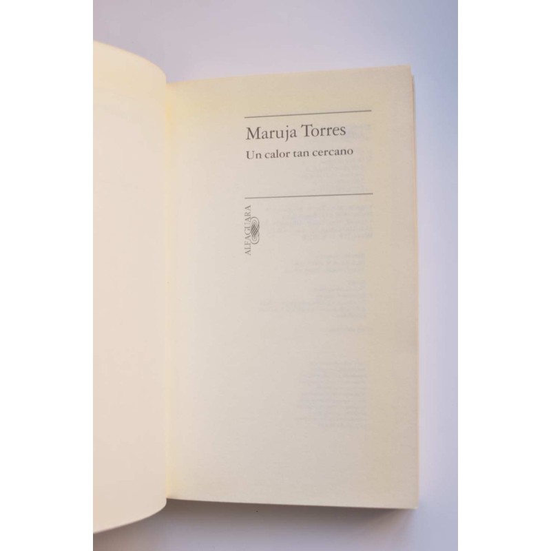 Un calor tan cercano