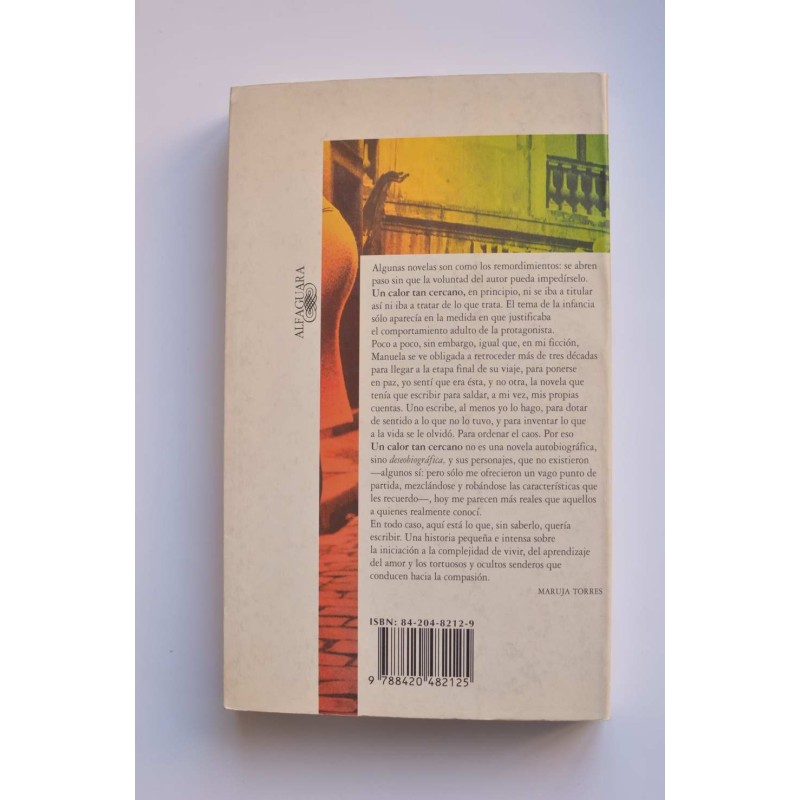 Un calor tan cercano