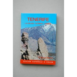 Tenerife, La Palma, Gomera, Hierro