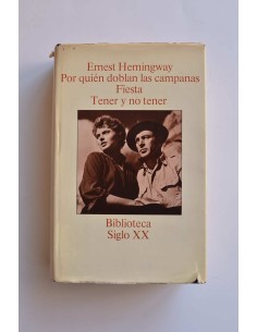 Por quién doblan las campanas - Fiesta - Tener y no tener