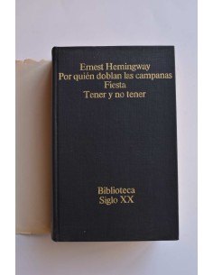 Por quién doblan las campanas - Fiesta - Tener y no tener 2