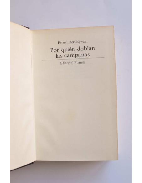 Por quién doblan las campanas - Fiesta - Tener y no tener
