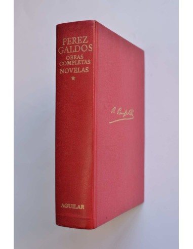Benito Pérez Galdós. Novelas