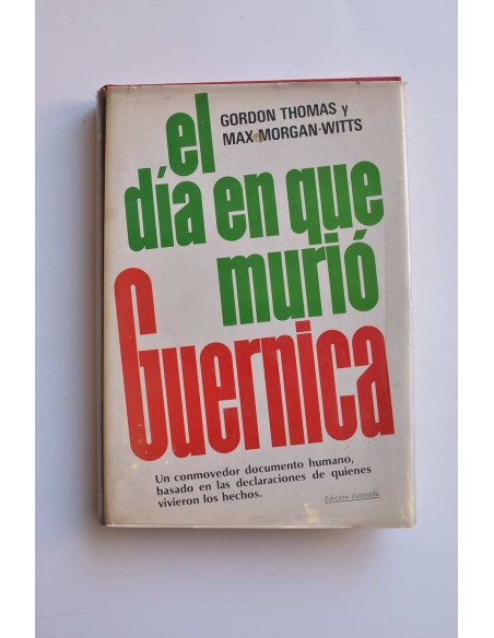 El día en que murió Guernica