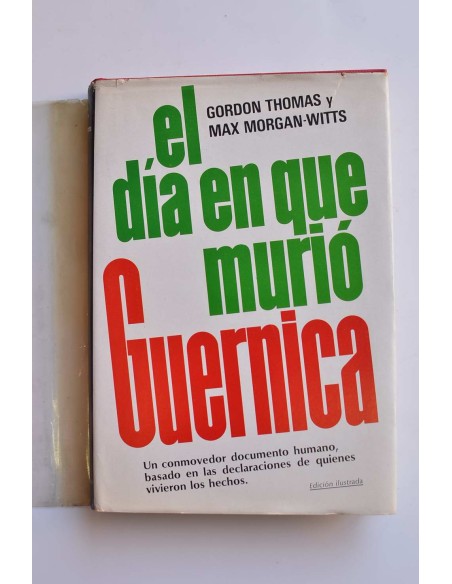 El día en que murió Guernica