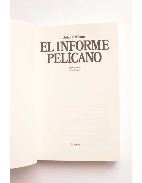 El informe Pelícano