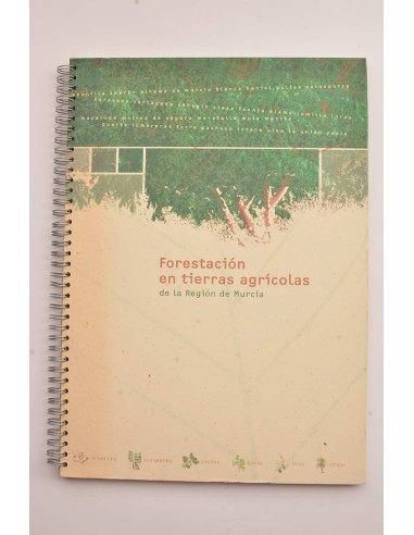 Forestación en tierras agrícolas de la Región de Murcia