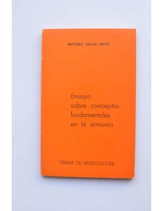 Ensayo sobre conceptos fundamentales en la armonía