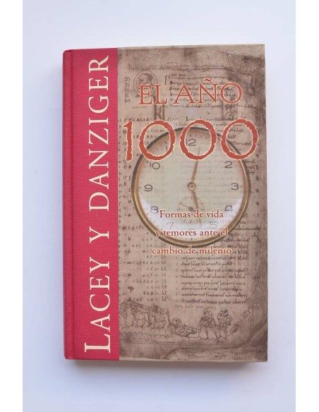 El año 1000. Formas de vida y temores ante el cambio de milenio