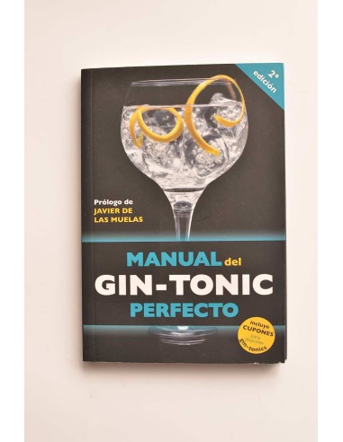 Manual del gin-tonic perfecto