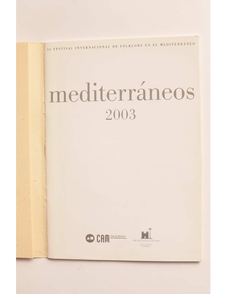 Mediterráneos 2003