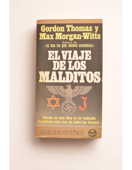 El viaje de los malditos : la travesía del St. Louis