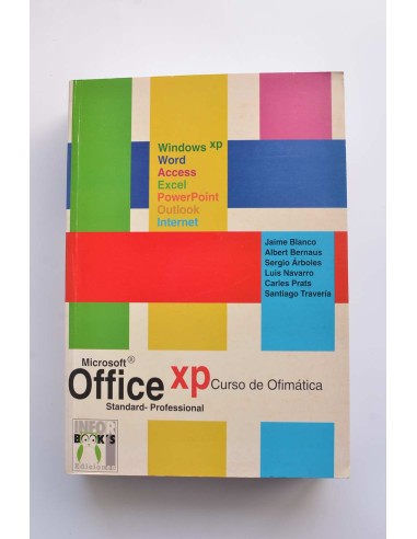 Office XP. Curso de Ofimática. Standard - Profesional