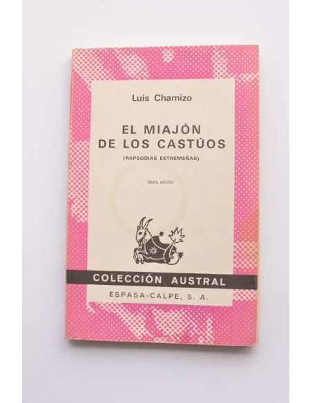 El miajón de los castúos (rapsodias extremeñas)