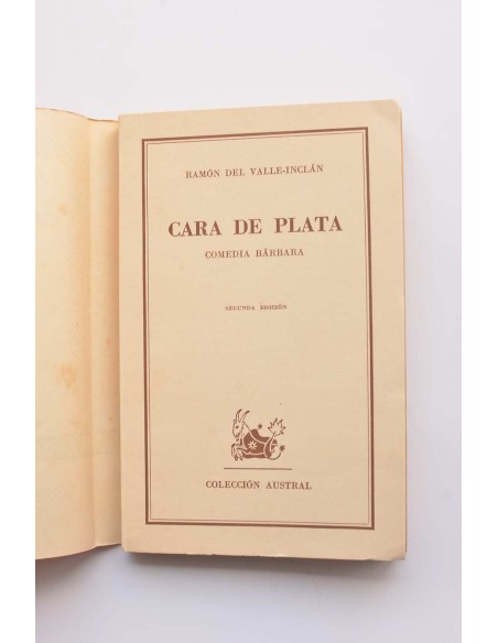 Cara de Plata. Comedia bárbara