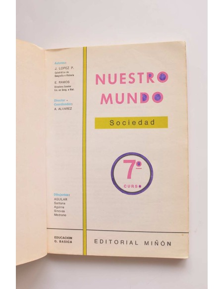 Nuestro mundo. Sociedad. 7º EGB