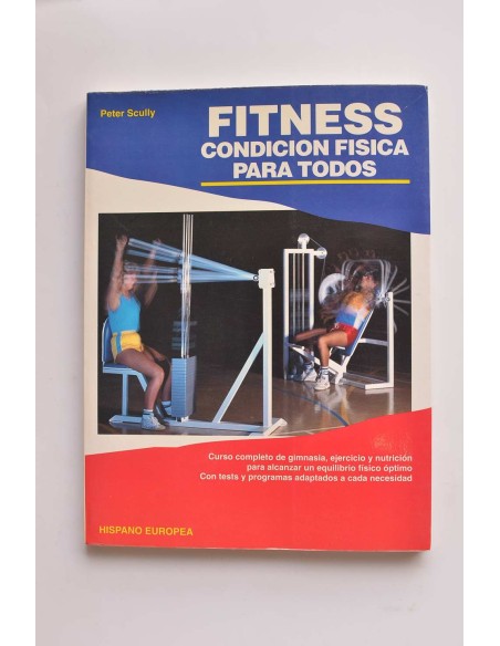 Fitness. Condición física para todos
