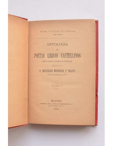 Antología de poetas líricos castellanos. Tomo I.