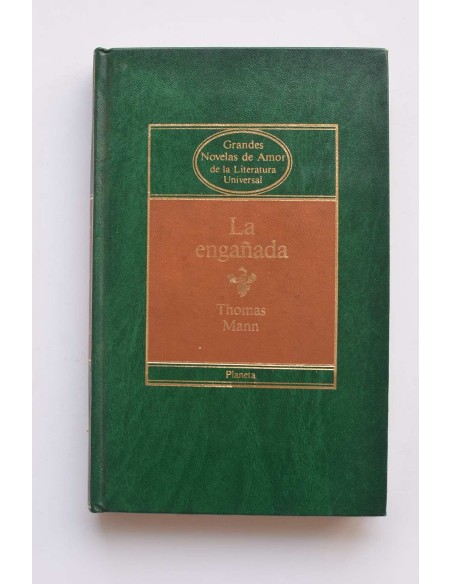 La engañada