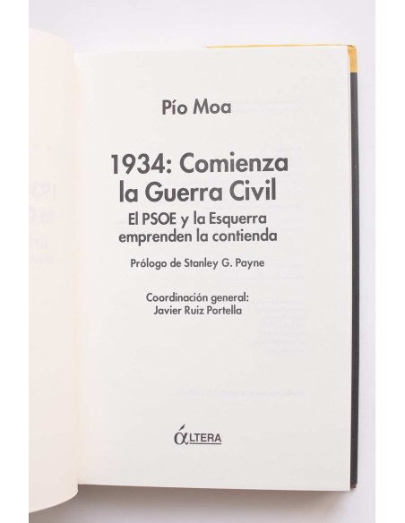 1934: comienza la Guerra Civil. El PSOE Y Esquerra emprenden la contienda