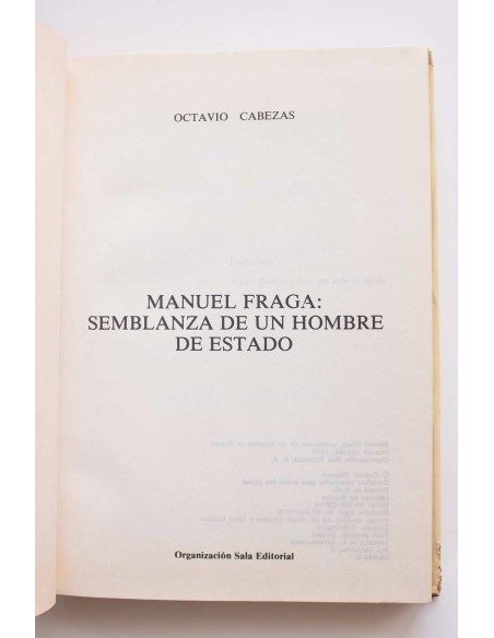 Manuel Fraga, semblanza de un hombre de Estado