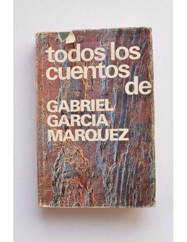 Todos los cuentos de Gabriel García Márquez (1947 - 1972)