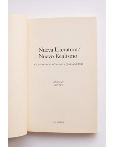 Nueva literatura / Nuevo realismo. Caminos de...